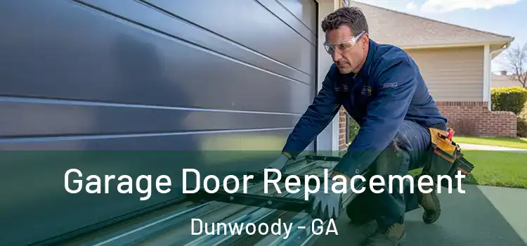  Garage Door Replacement Dunwoody - GA