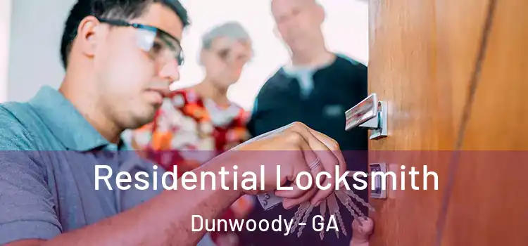 Residential Locksmith Dunwoody - GA